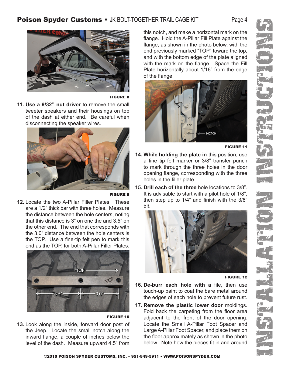 Installation instruc tio ns | Poison Spyder JK 07-10 BOLT-TOGETHER TRAIL CAGE User Manual | Page 4 / 12