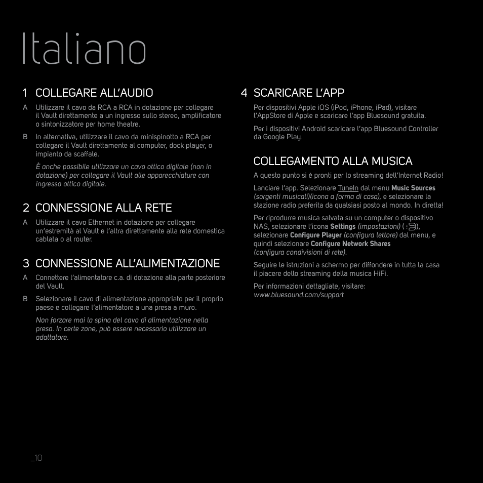 Italiano, 1 collegare all’audio, 2 connessione alla rete | 3 connessione all’alimentazione, 4 scaricare l’app, Collegamento alla musica | Bluesound VAULT Quick start guide User Manual | Page 10 / 16