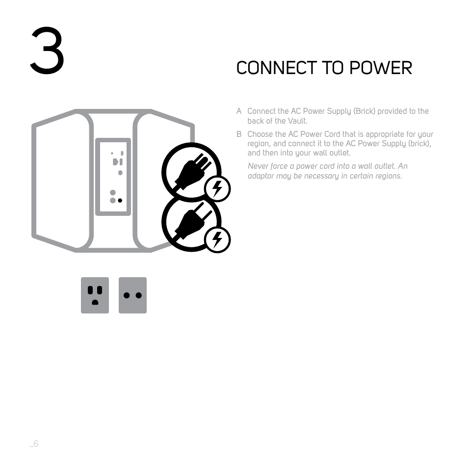 Connect to power | Bluesound VAULT Quick start guide User Manual | Page 6 / 16