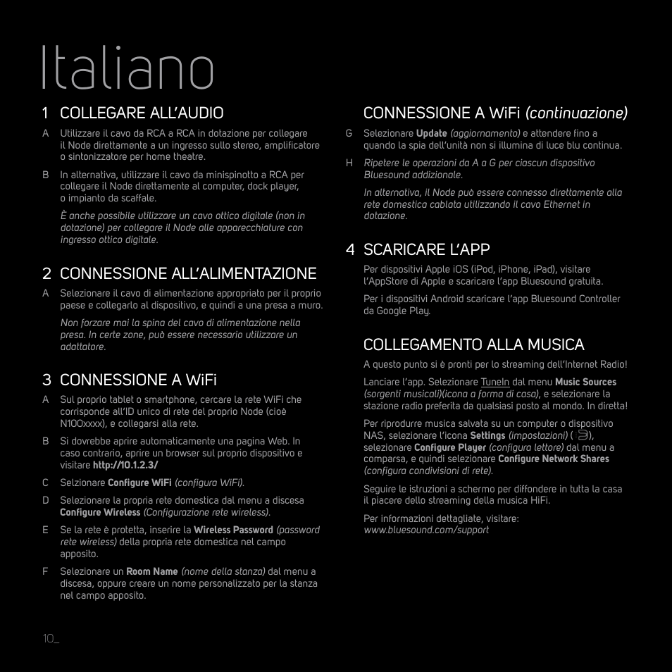 Italiano, 1 collegare all’audio, 2 connessione all’alimentazione | 3 connessione a wifi, Connessione a wifi (continuazione), 4 scaricare l’app, Collegamento alla musica | Bluesound NODE Quick start guide User Manual | Page 10 / 16