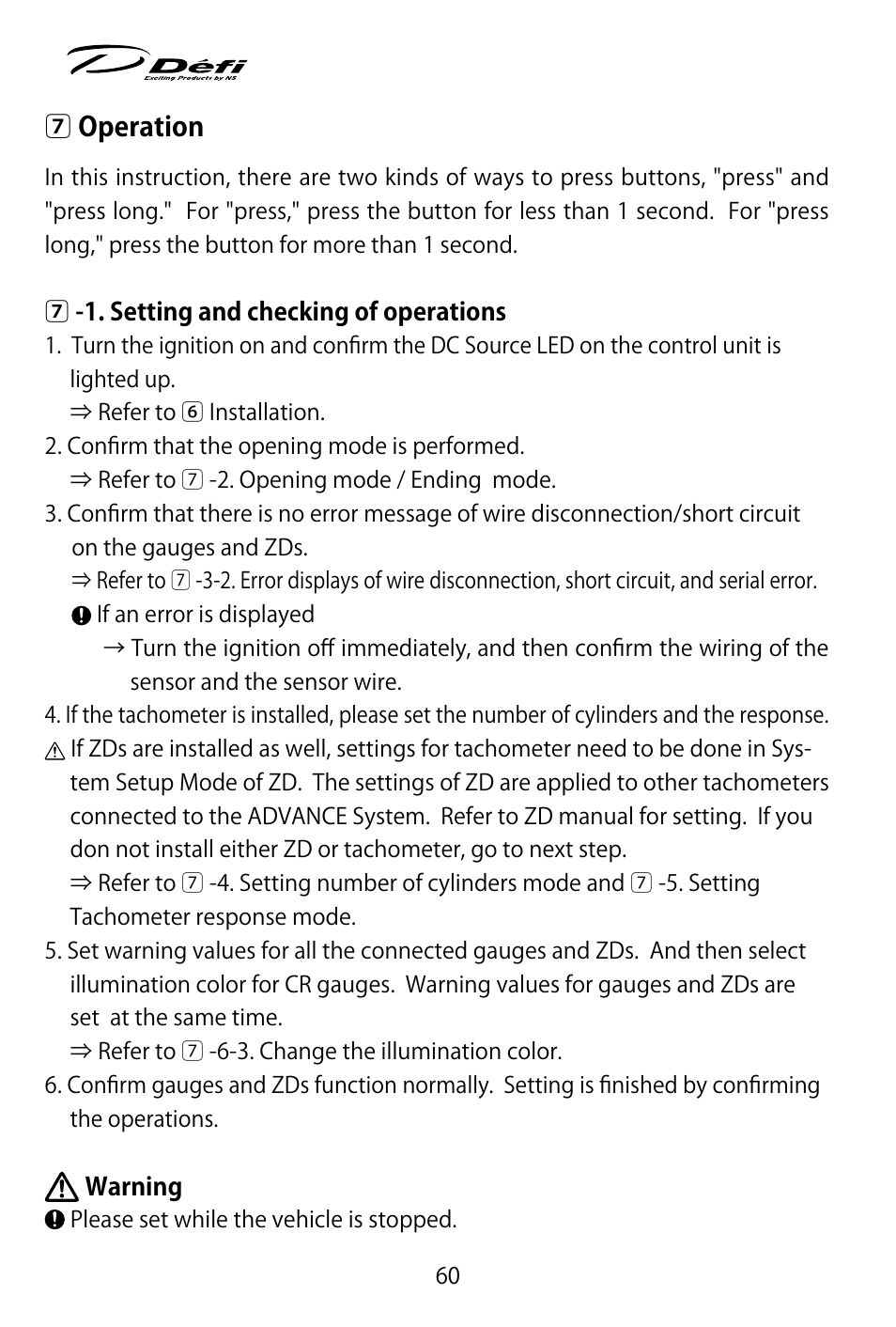 7 operation | Defi ADVANCE Control Unit (DF07703 Manufactured in and before January, 2012) User Manual | Page 22 / 46