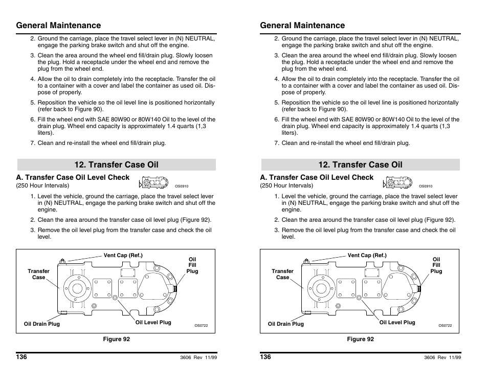 General maintenance, Transfer case oil | SkyTrak 3606 Operation Manual User Manual | Page 138 / 168
