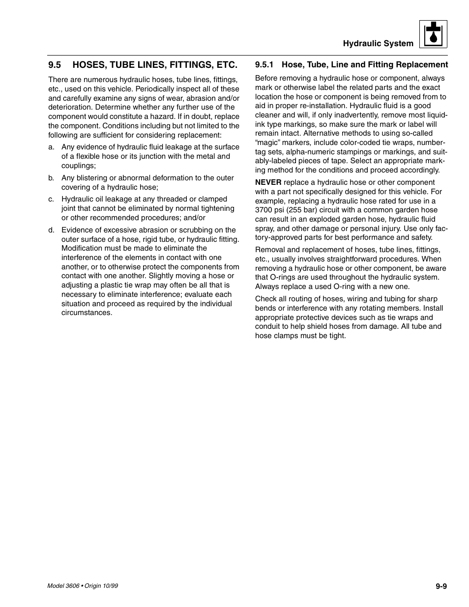 Hoses, tube lines, fittings, etc, Hose, tube, line and fitting replacement | SkyTrak 3606 Service Manual User Manual | Page 203 / 412