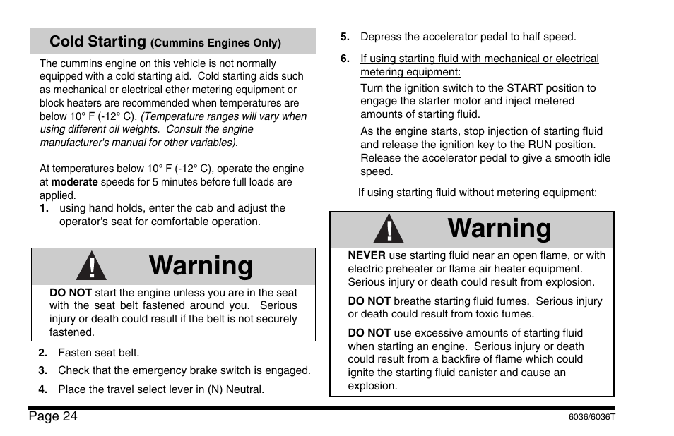 Warning, Cold starting | SkyTrak 6036 Operation Manual User Manual | Page 30 / 110