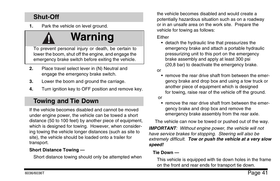 Warning, Shut-off, Towing and tie down | SkyTrak 6036 Operation Manual User Manual | Page 47 / 110