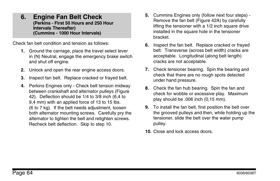 Engine fan belt check | SkyTrak 6036 Operation Manual User Manual | Page 70 / 110
