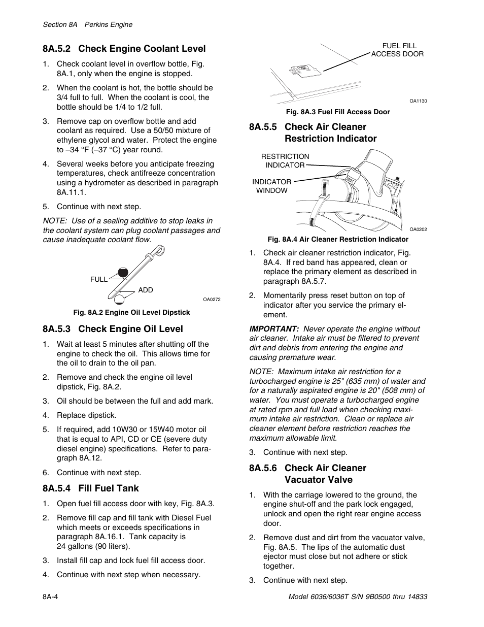 8a.5.2 check engine coolant level, 8a.5.6 check air cleaner vacuator valve, 8a.5.4 fill fuel tank | SkyTrak 6036 Service Manual User Manual | Page 96 / 342