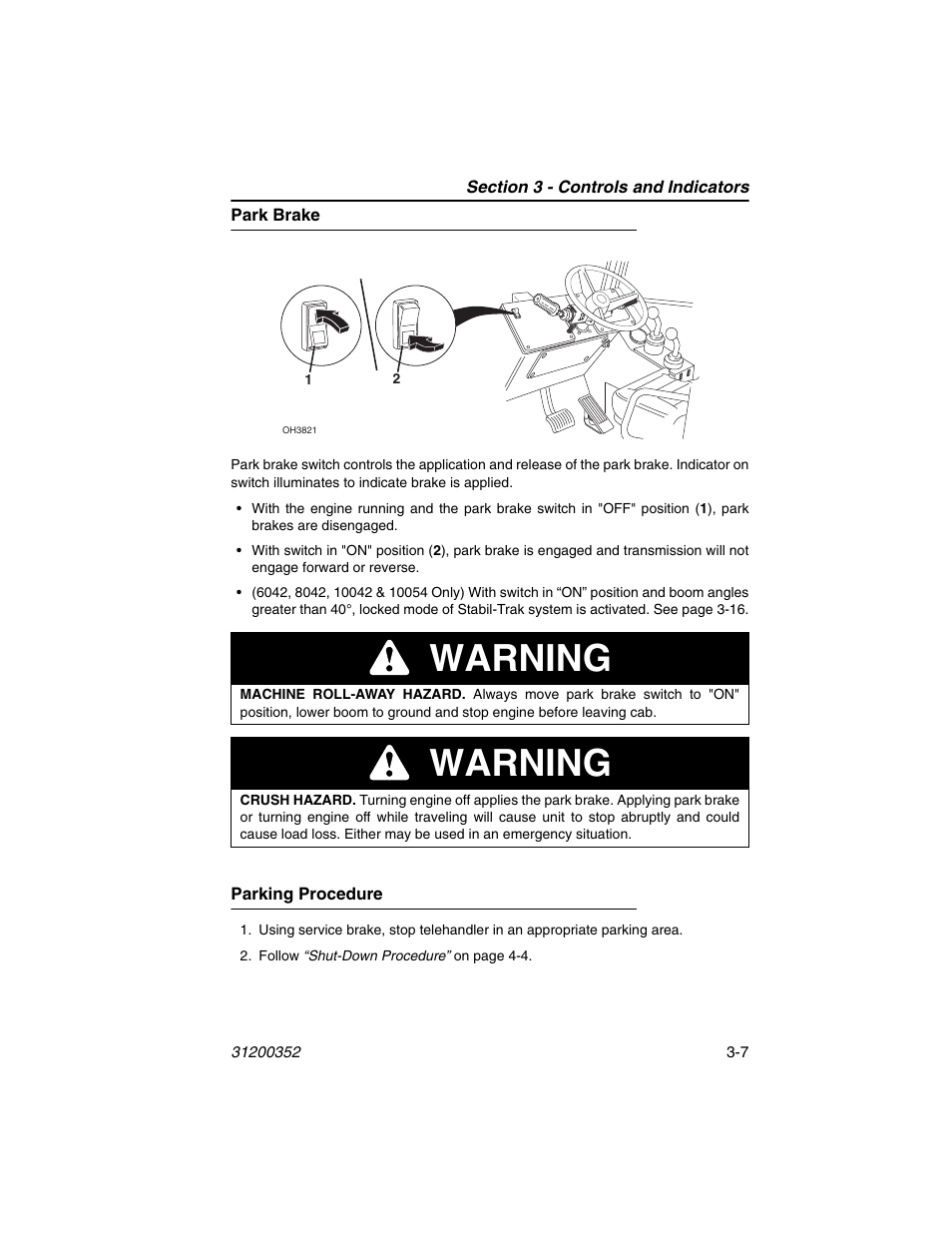 Park brake, Parking procedure, Park brake -7 parking procedure -7 | Warning | SkyTrak 10054 Operation Manual User Manual | Page 47 / 170