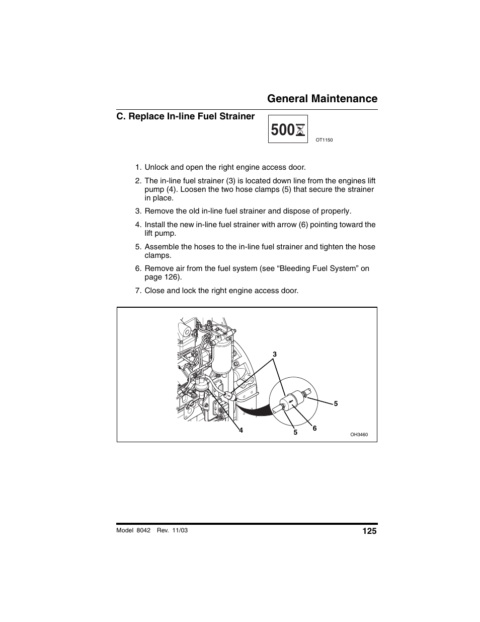 C. replace in-line fuel strainer, Unlock and open the right engine access door, Close and lock the right engine access door | General maintenance | SkyTrak 8042 Operation Manual User Manual | Page 127 / 190