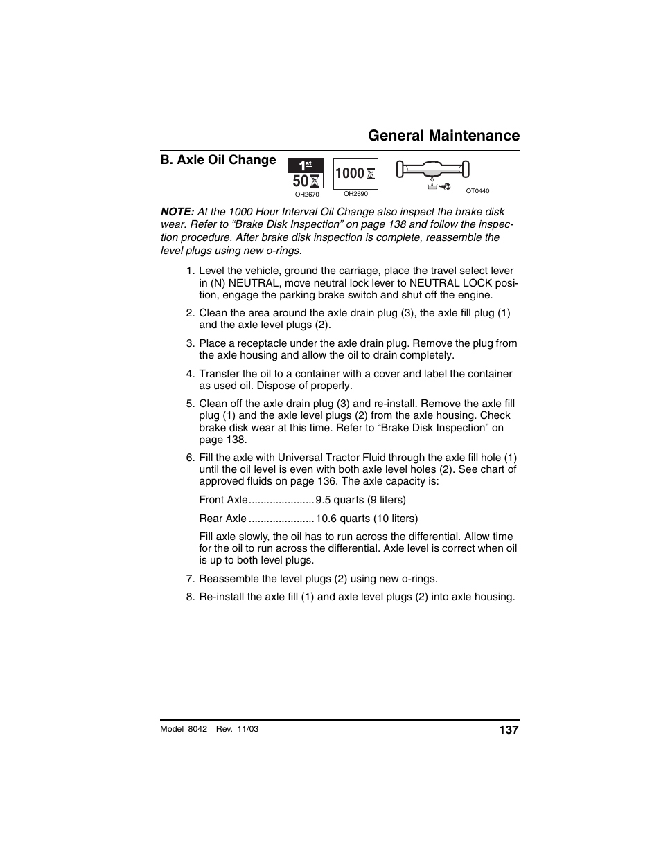B. axle oil change, Reassemble the level plugs (2) using new o-rings, General maintenance | SkyTrak 8042 Operation Manual User Manual | Page 139 / 190
