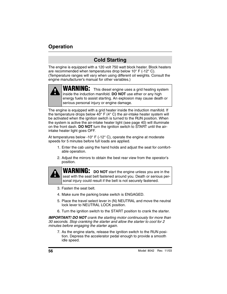 Cold starting, Fasten the seat belt, Make sure the parking brake switch is engaged | Warning, Operation | SkyTrak 8042 Operation Manual User Manual | Page 58 / 190