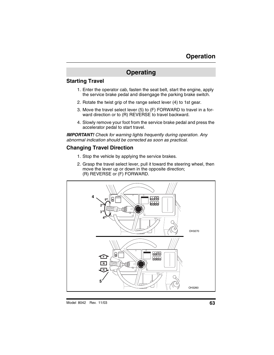 Operating, Starting travel, Changing travel direction | Stop the vehicle by applying the service brakes, Operation | SkyTrak 8042 Operation Manual User Manual | Page 65 / 190