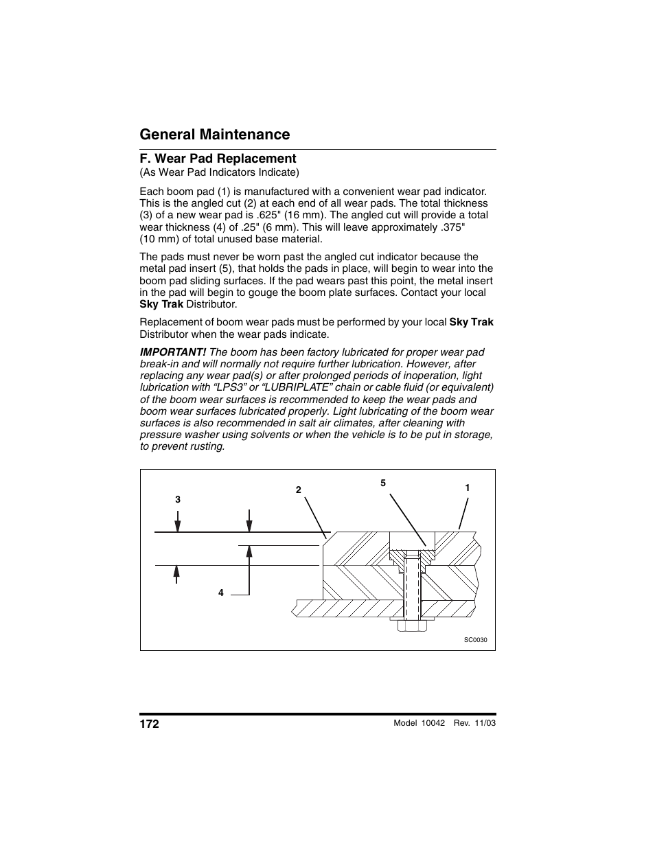 F. wear pad replacement, As wear pad indicators indicate), General maintenance | SkyTrak 10042 Operation Manual User Manual | Page 174 / 196