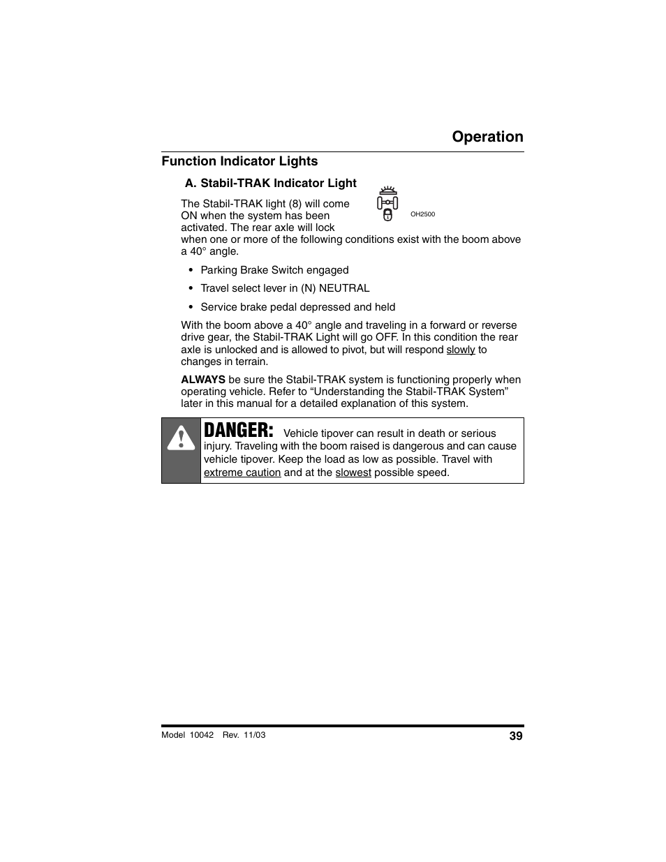 Function indicator lights, A. stabil-trak indicator light, Danger | Operation | SkyTrak 10042 Operation Manual User Manual | Page 41 / 196