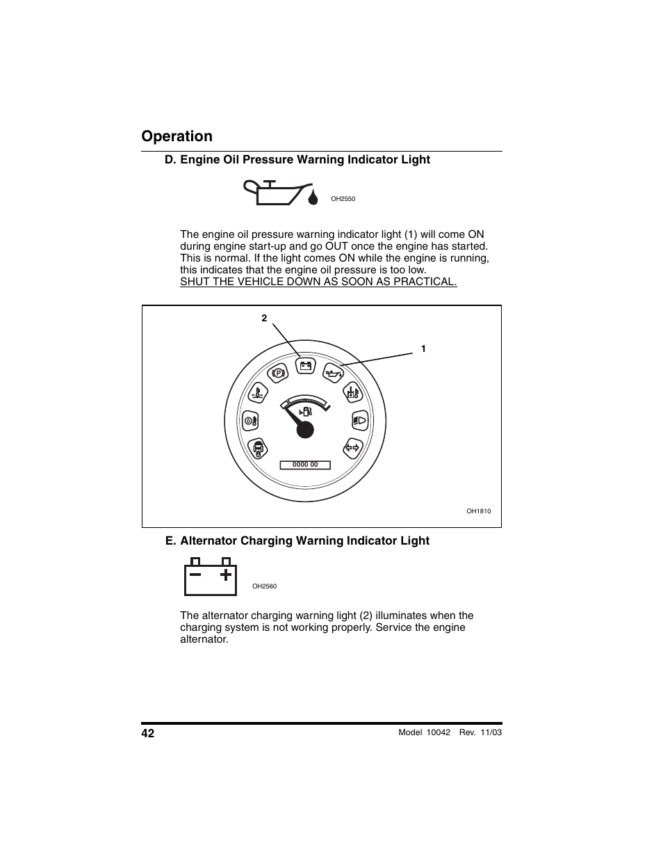 D. engine oil pressure warning indicator light, E. alternator charging warning indicator light, Operation | SkyTrak 10042 Operation Manual User Manual | Page 44 / 196