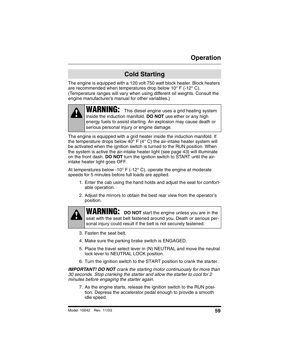 Cold starting, Fasten the seat belt, Make sure the parking brake switch is engaged | Warning, Operation | SkyTrak 10042 Operation Manual User Manual | Page 61 / 196