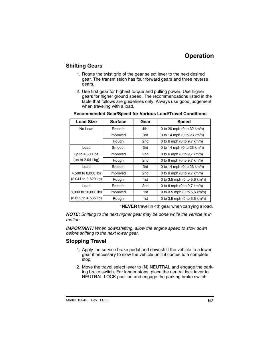 Shifting gears, Load size, Surface | Gear, Speed, No load, Smooth, 0 to 20 mph (0 to 32 km/h), Improved, 0 to 14 mph (0 to 23 km/h) | SkyTrak 10042 Operation Manual User Manual | Page 69 / 196