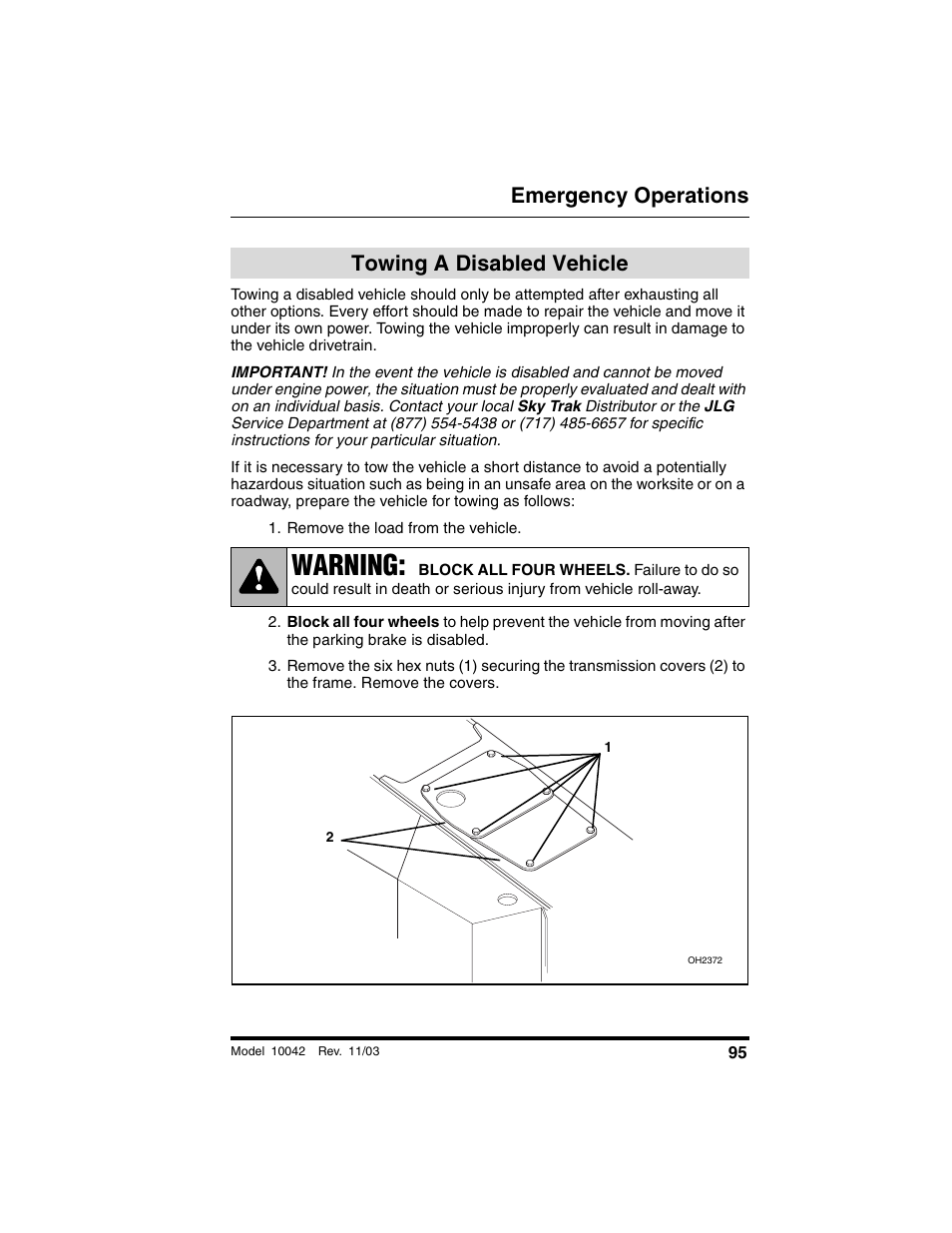 Emergency operations, Towing a disabled vehicle, Remove the load from the vehicle | Warning | SkyTrak 10042 Operation Manual User Manual | Page 97 / 196