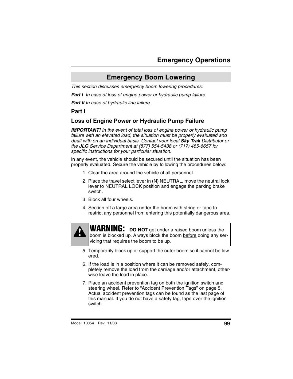 Emergency boom lowering, Part i, Loss of engine power or hydraulic pump failure | Clear the area around the vehicle of all personnel, Block all four wheels, Warning, Emergency operations | SkyTrak 10054 Operation Manual User Manual | Page 101 / 208