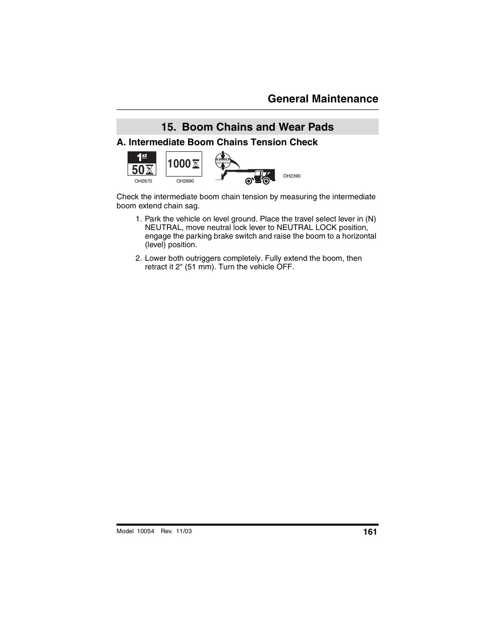  boom chains and wear pads, A. intermediate boom chains tension check, Boom chains and wear | Pads, General maintenance, Boom chains and wear pads | SkyTrak 10054 Operation Manual User Manual | Page 163 / 208
