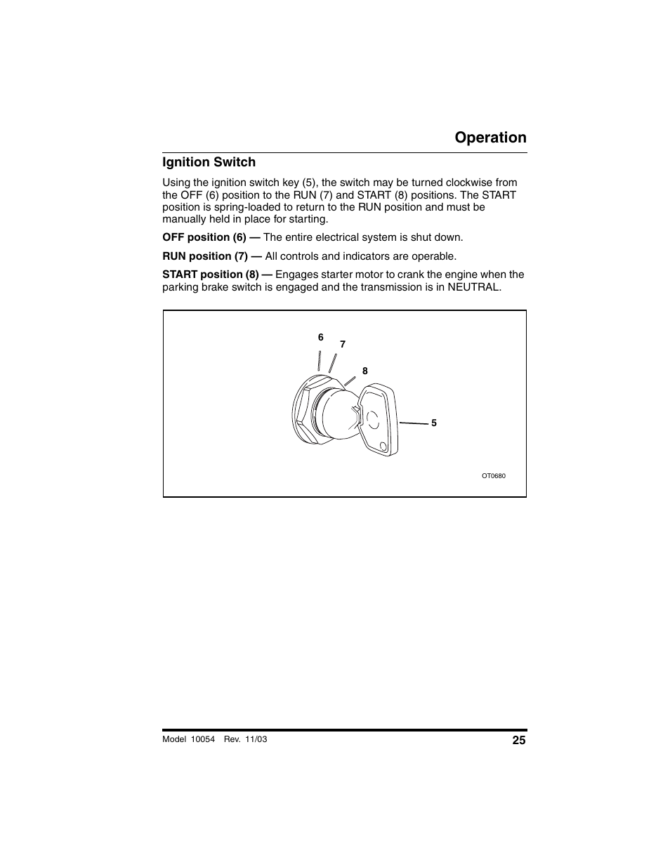 Ignition switch, Operation | SkyTrak 10054 Operation Manual User Manual | Page 27 / 208