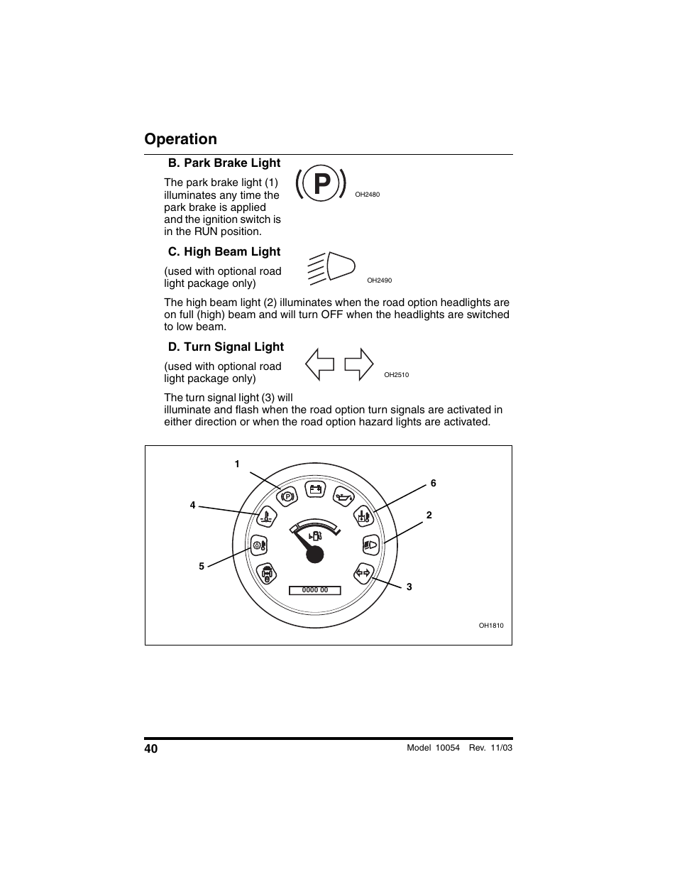 B. park brake light, C. high beam light, Used with optional road light package only) | D. turn signal light, Operation | SkyTrak 10054 Operation Manual User Manual | Page 42 / 208