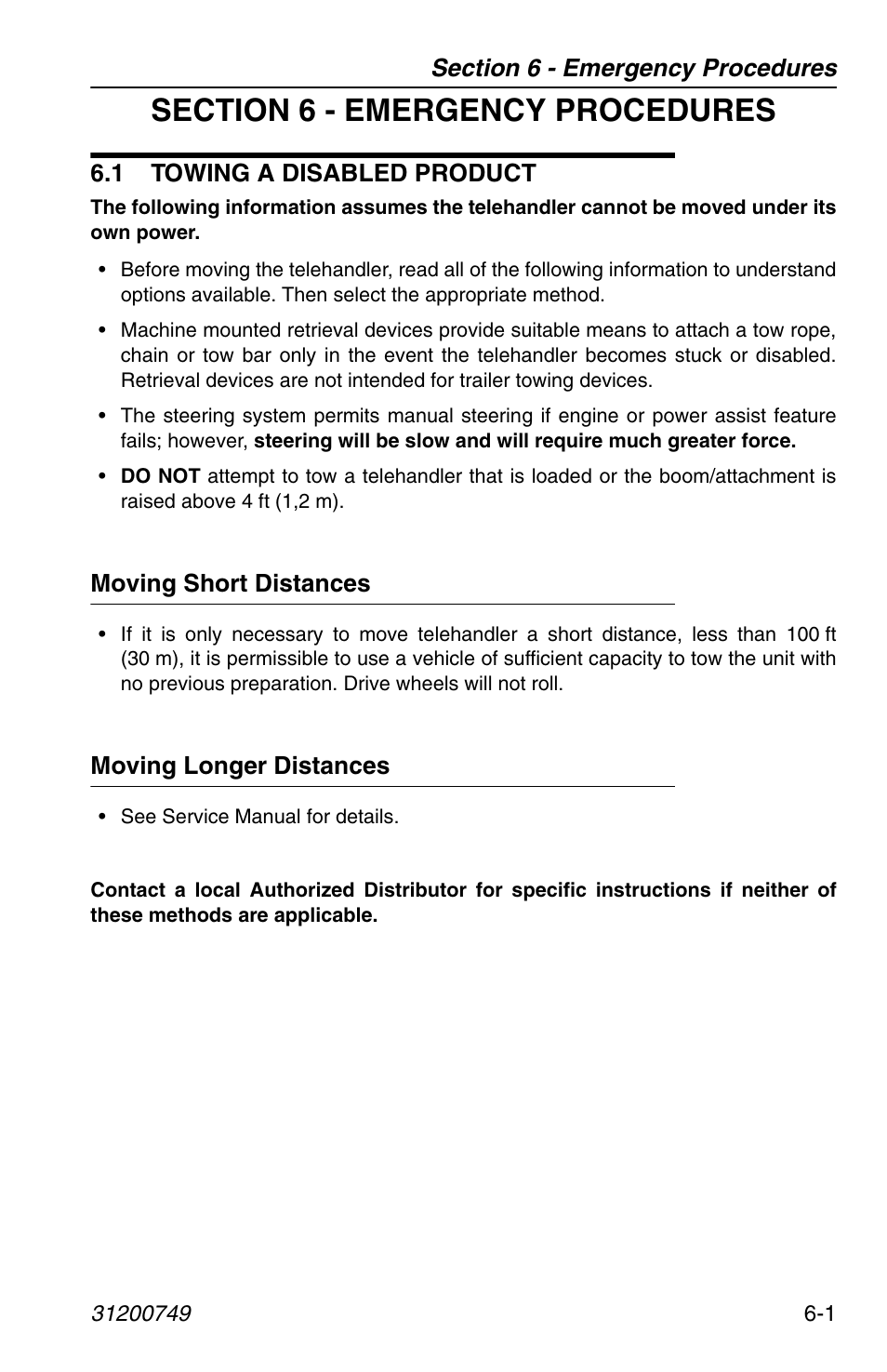 Section 6 - emergency procedures, 1 towing a disabled product, Moving short distances | Moving longer distances, 1 towing a disabled product -1 | SkyTrak 6036 Operation Manual User Manual | Page 107 / 154