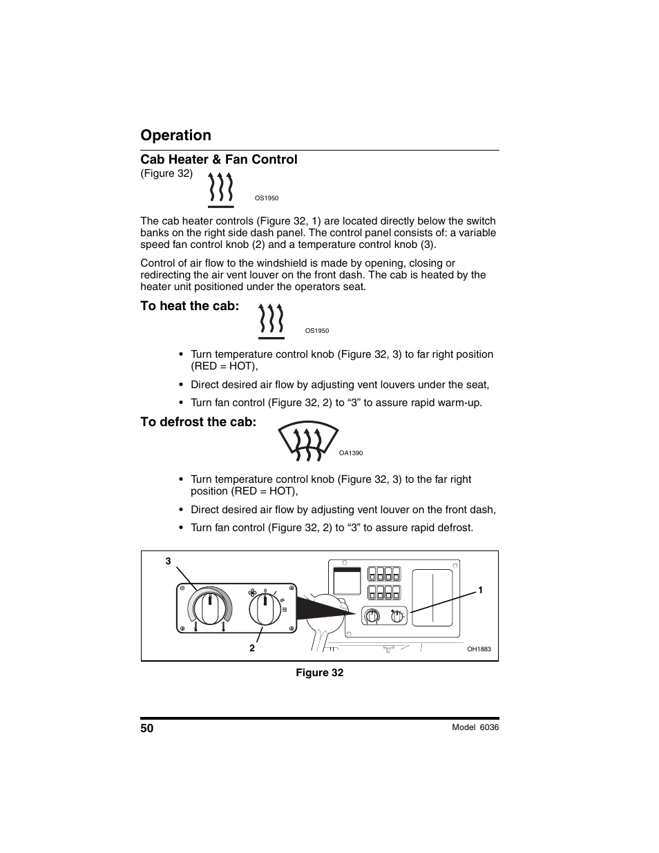 Operation, Cab heater & fan control | SkyTrak 6036 Operation Manual User Manual | Page 56 / 180