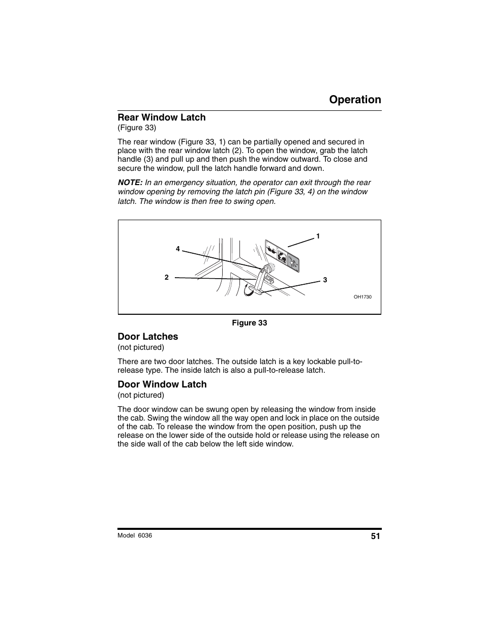 Operation, Rear window latch, Door latches | Door window latch | SkyTrak 6036 Operation Manual User Manual | Page 57 / 180