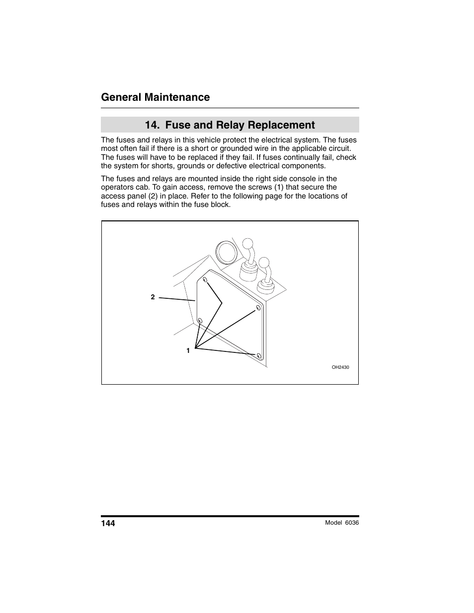 General maintenance, Fuse and relay replacement | SkyTrak 6036 Tier II Operation Manual User Manual | Page 150 / 188
