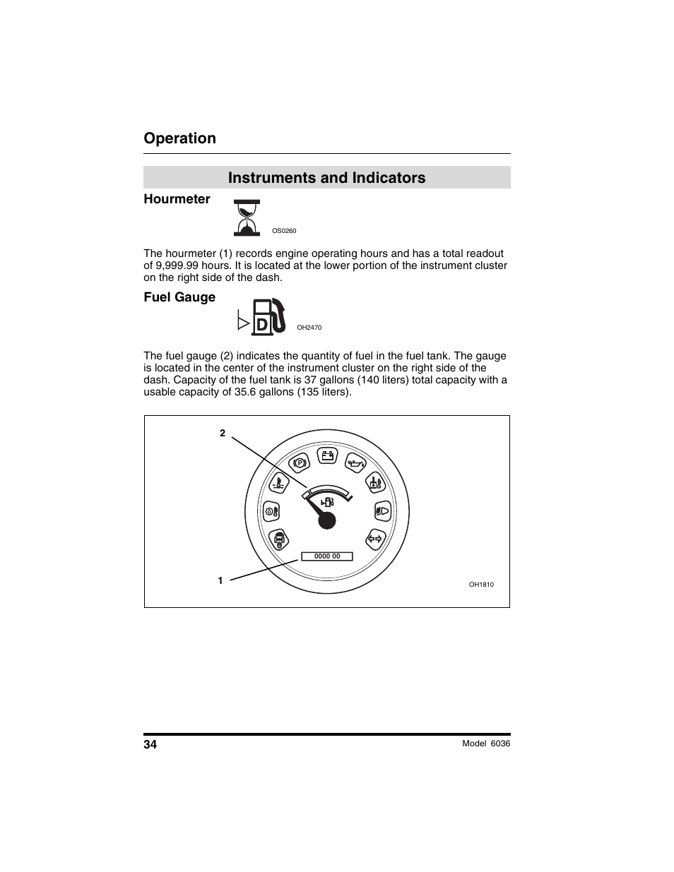 Operation, Instruments and indicators, Hourmeter | Fuel gauge | SkyTrak 6036 Tier II Operation Manual User Manual | Page 40 / 188