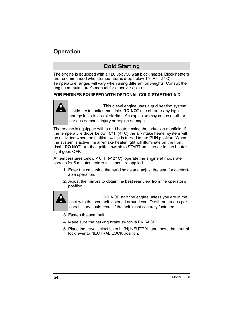 Warning, Operation, Cold starting | SkyTrak 6036 Tier II Operation Manual User Manual | Page 60 / 188