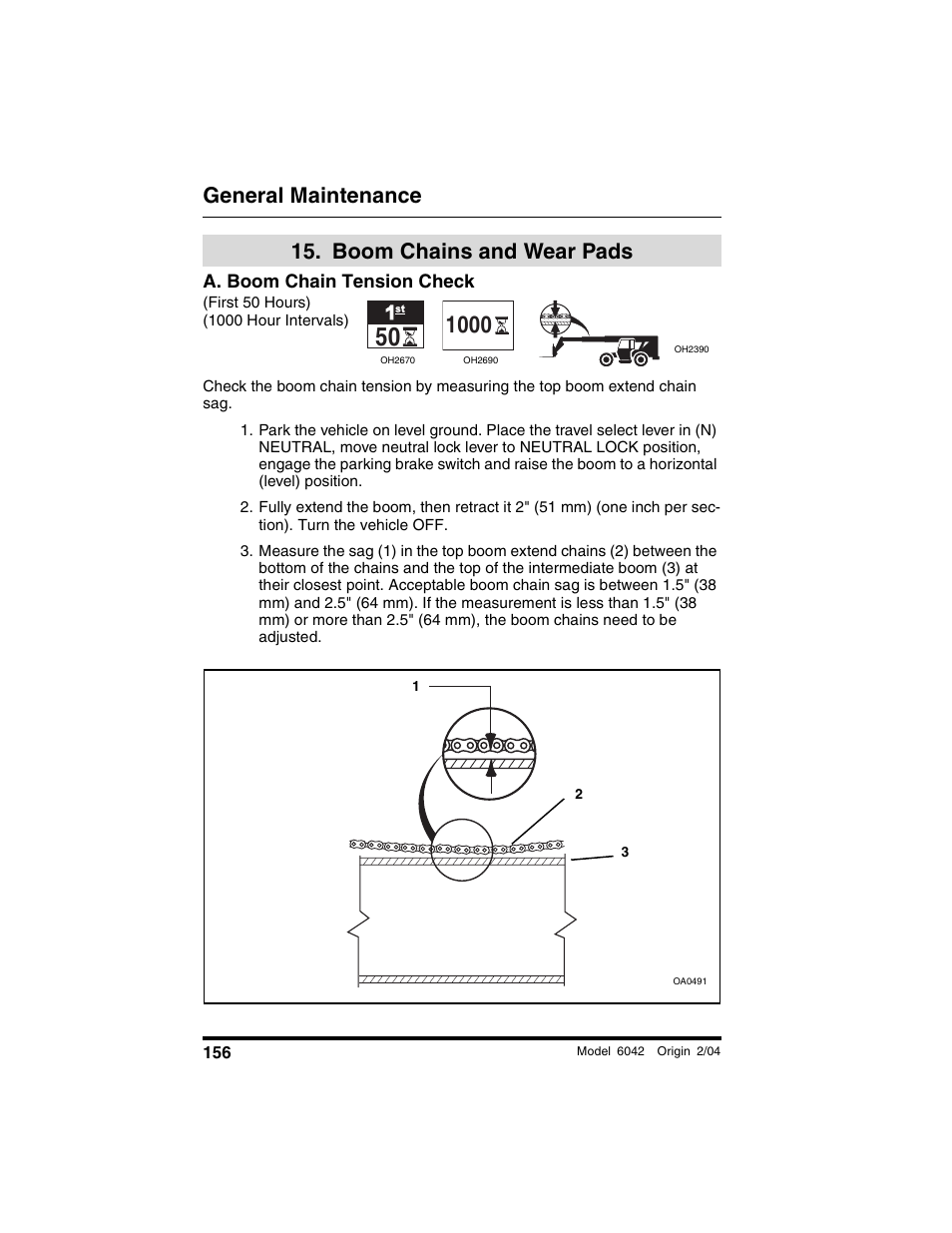  boom chains and wear pads, A. boom chain tension check, First 50 hours) (1000 hour intervals) | Boom chains and wear, Pads, General maintenance, Boom chains and wear pads | SkyTrak 6042 Operation Manual User Manual | Page 158 / 196