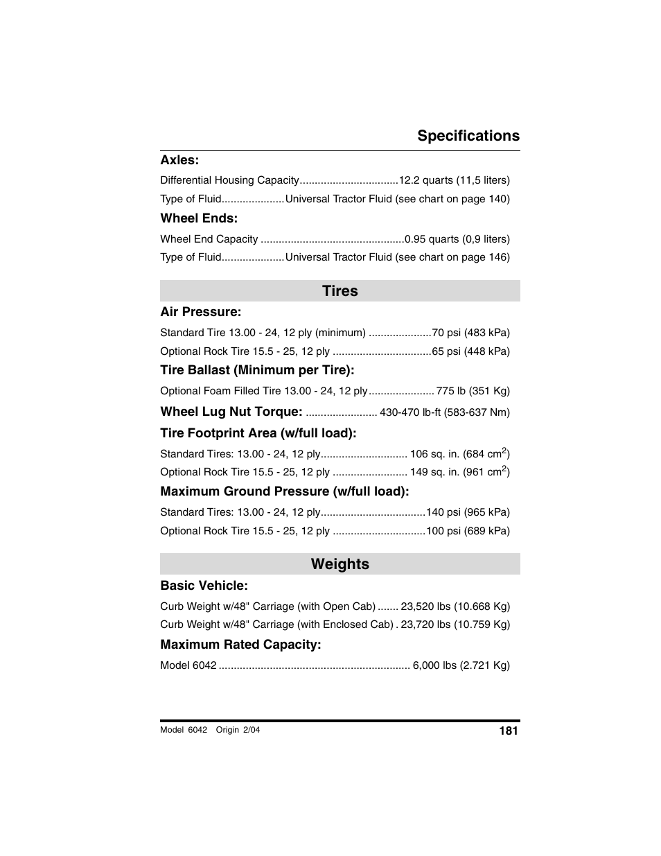 Axles, Wheel ends, Tires | Air pressure, Tire ballast (minimum per tire), Tire footprint area (w/full load), Maximum ground pressure (w/full load), Weights, Basic vehicle, Tires weights | SkyTrak 6042 Operation Manual User Manual | Page 183 / 196