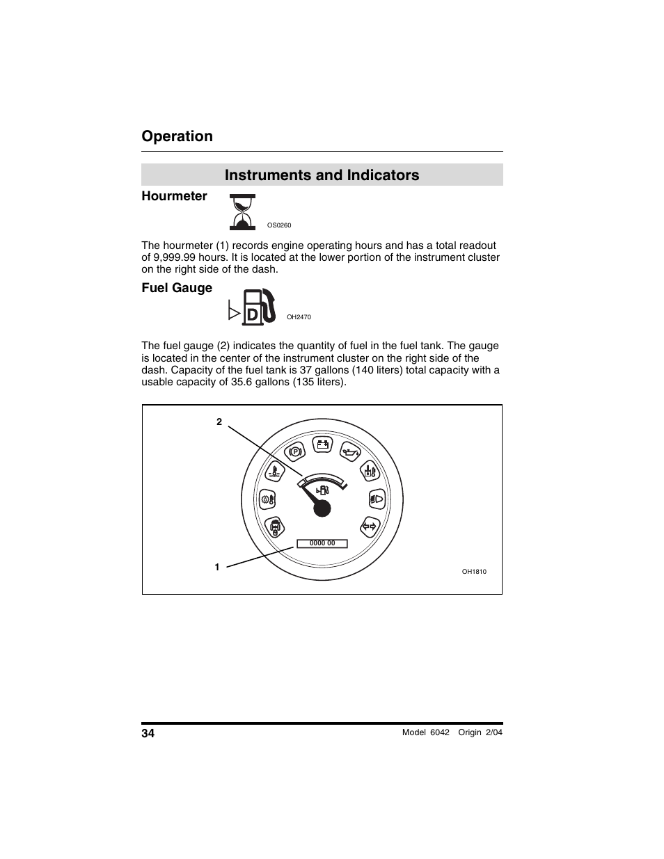 Instruments and indicators, Hourmeter, Fuel gauge | Operation | SkyTrak 6042 Operation Manual User Manual | Page 36 / 196