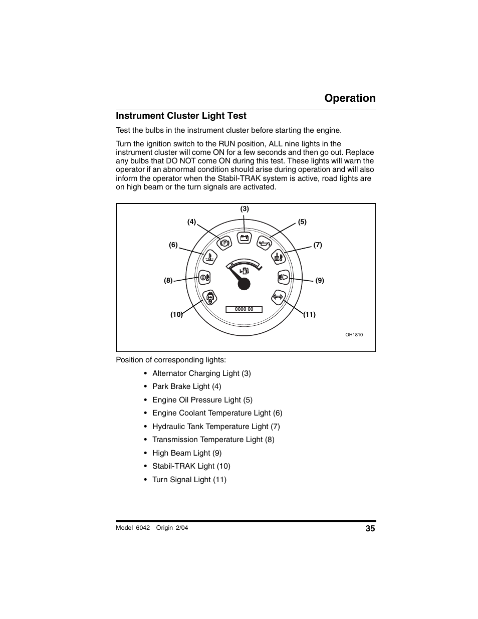 Instrument cluster light test, Operation | SkyTrak 6042 Operation Manual User Manual | Page 37 / 196