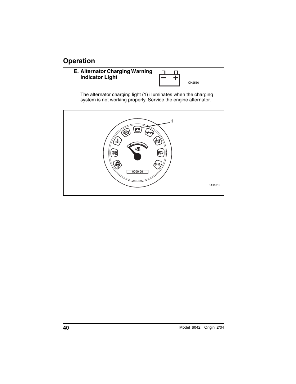 E. alternator charging warning indicator light, Operation | SkyTrak 6042 Operation Manual User Manual | Page 42 / 196