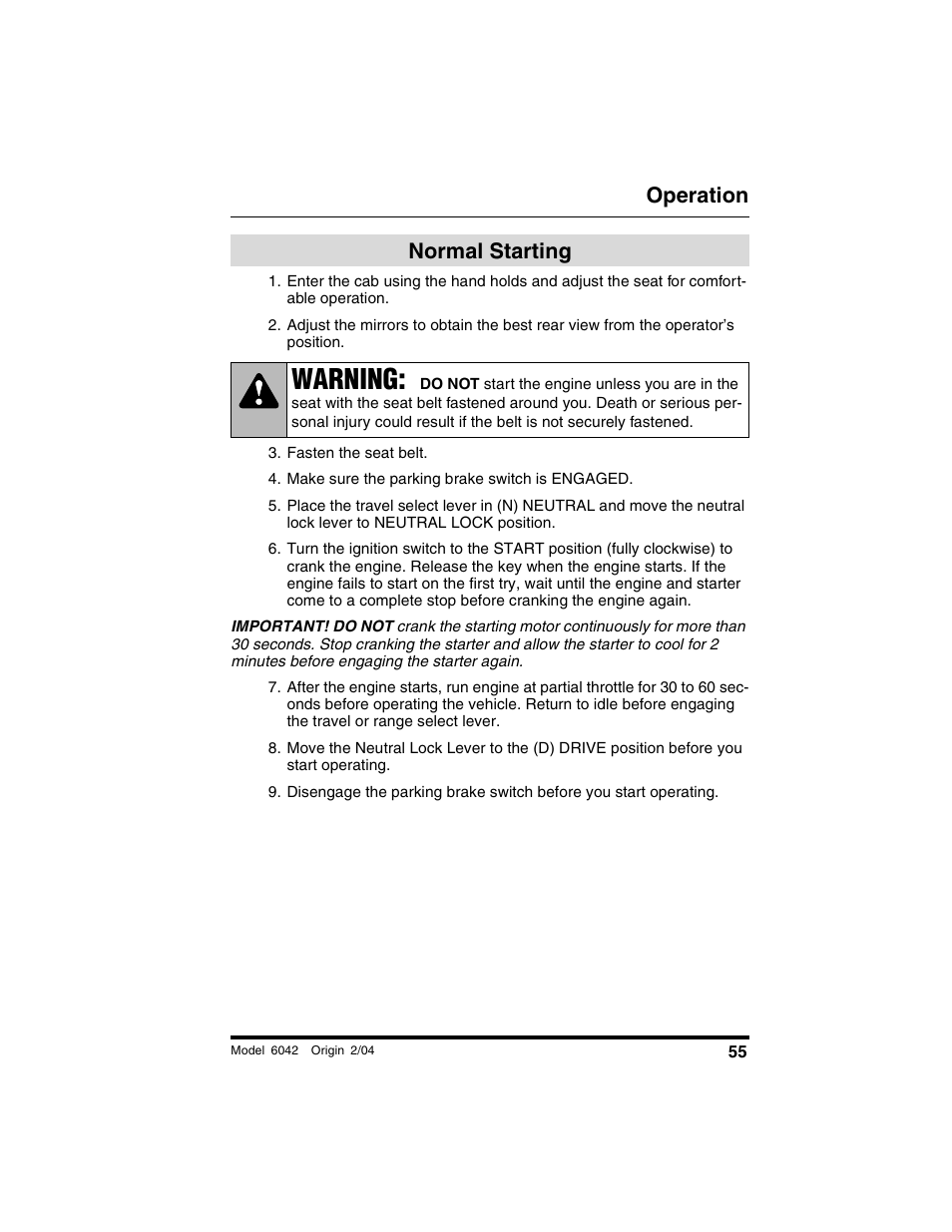 Normal starting, Fasten the seat belt, Make sure the parking brake switch is engaged | Warning, Operation | SkyTrak 6042 Operation Manual User Manual | Page 57 / 196