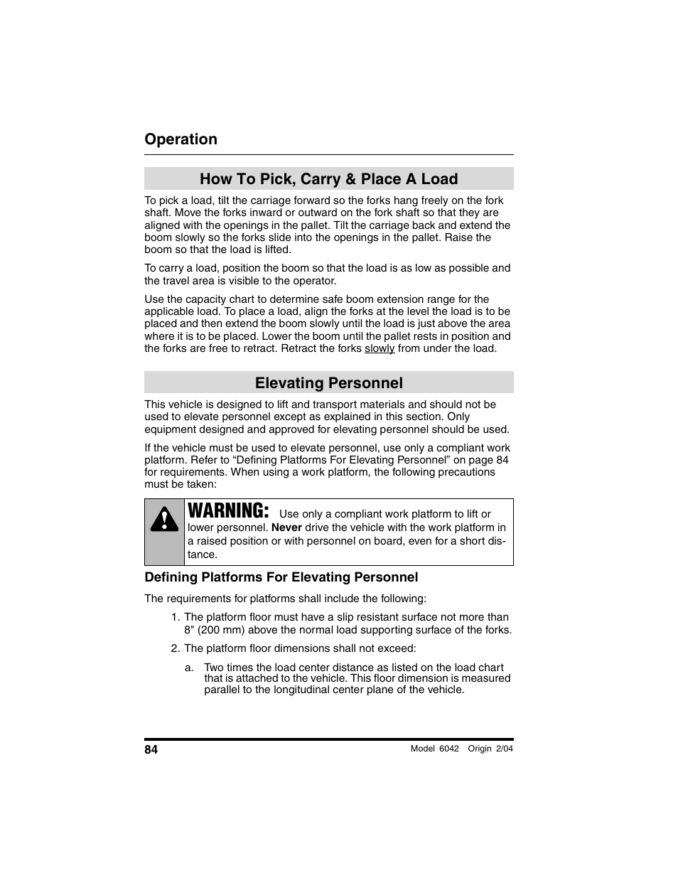 How to pick, carry & place a load, Elevating personnel, Defining platforms for elevating personnel | The platform floor dimensions shall not exceed, How to pick, carry & place a, Load, Warning, Operation | SkyTrak 6042 Operation Manual User Manual | Page 86 / 196