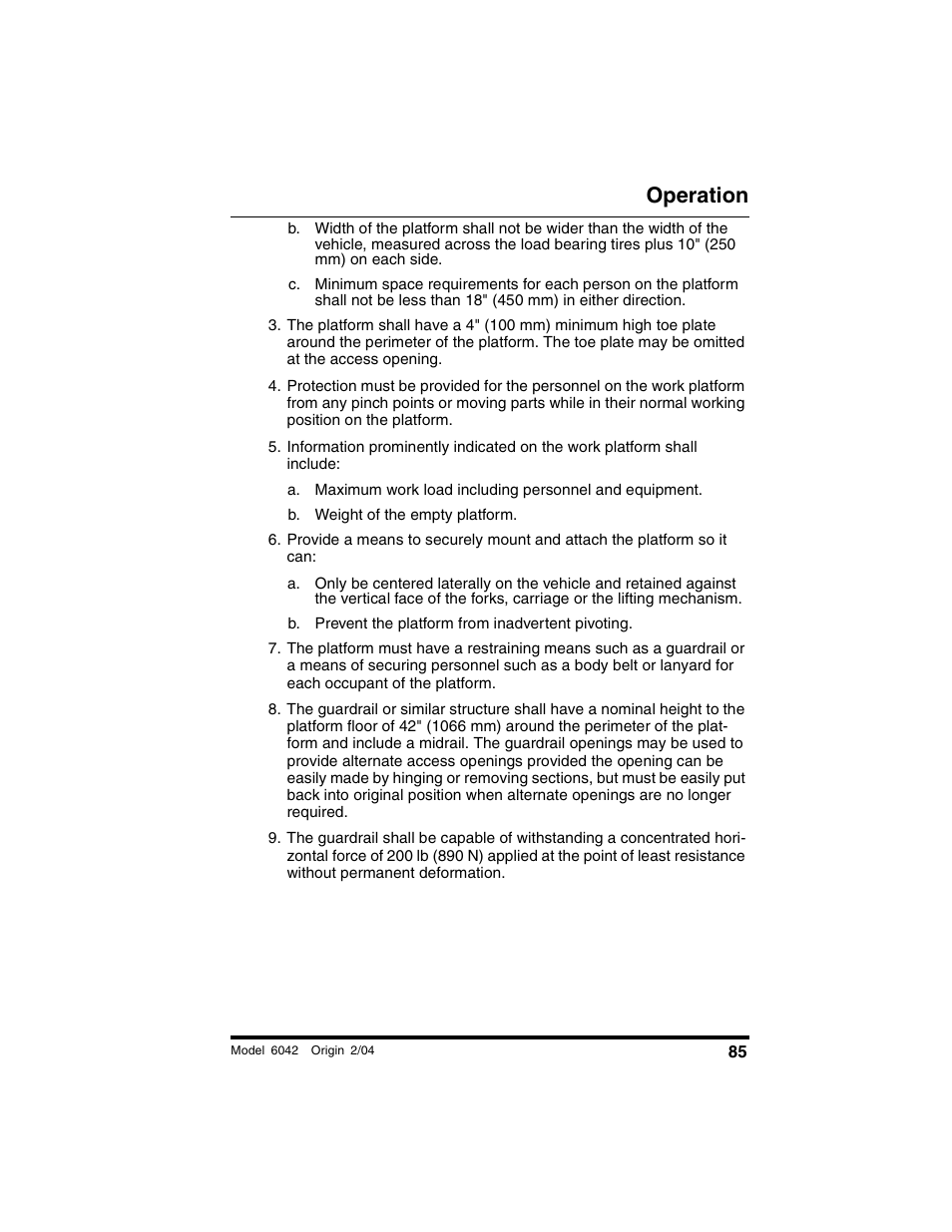 B. weight of the empty platform, B. prevent the platform from inadvertent pivoting, Operation | SkyTrak 6042 Operation Manual User Manual | Page 87 / 196