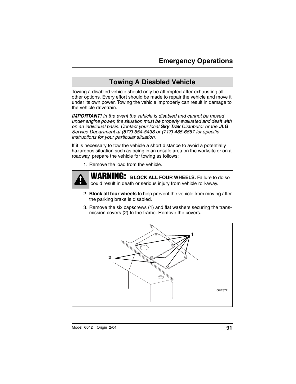 Emergency operations, Towing a disabled vehicle, Remove the load from the vehicle | Warning | SkyTrak 6042 Operation Manual User Manual | Page 93 / 196