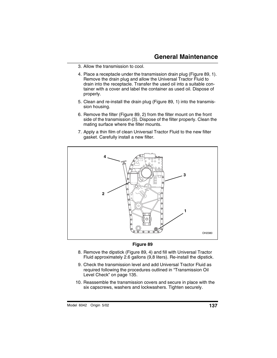 Allow the transmission to cool, Figure 89, General maintenance | SkyTrak 6042 Operation Manual User Manual | Page 139 / 188