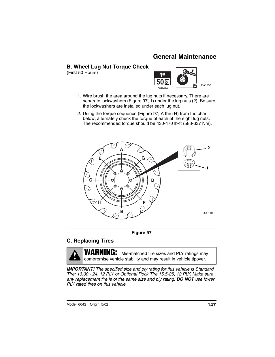 B. wheel lug nut torque check, First 50 hours), Figure 97 | C. replacing tires, Warning, General maintenance | SkyTrak 6042 Operation Manual User Manual | Page 149 / 188