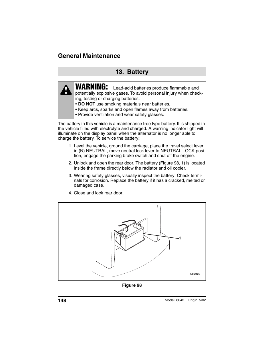  battery, Close and lock rear door, Figure 98 | Battery, Warning, General maintenance | SkyTrak 6042 Operation Manual User Manual | Page 150 / 188