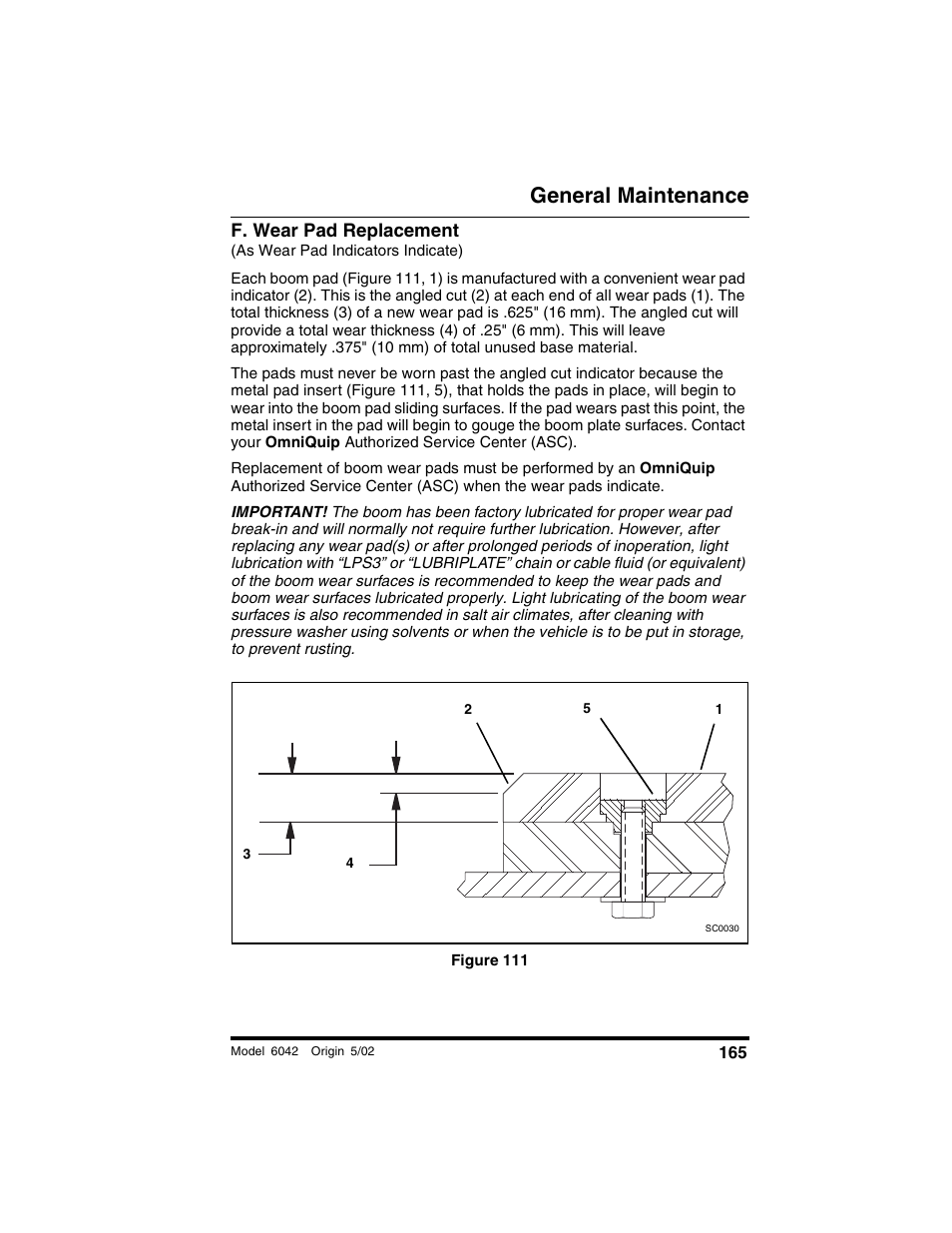 F. wear pad replacement, As wear pad indicators indicate), Figure 111 | General maintenance | SkyTrak 6042 Operation Manual User Manual | Page 167 / 188