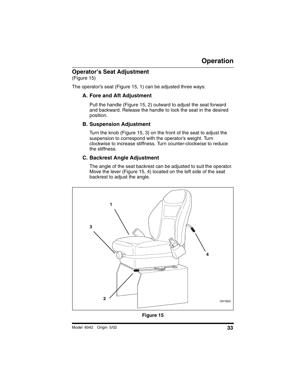 Operator’s seat adjustment, Figure 15), A. fore and aft adjustment | B. suspension adjustment, C. backrest angle adjustment, Figure 15, Operation | SkyTrak 6042 Operation Manual User Manual | Page 35 / 188