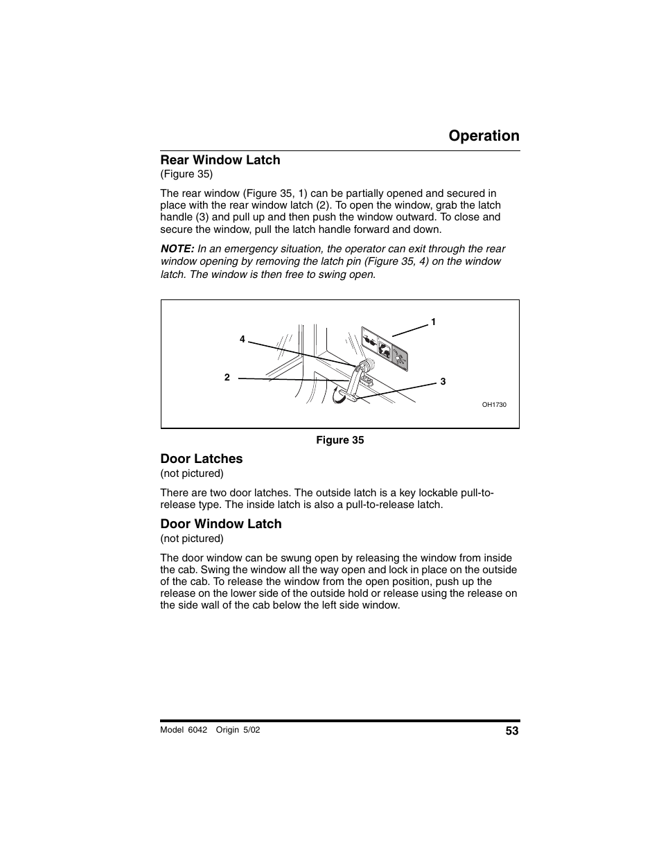 Rear window latch, Figure 35), Figure 35 | Door latches, Not pictured), Door window latch, Operation | SkyTrak 6042 Operation Manual User Manual | Page 55 / 188