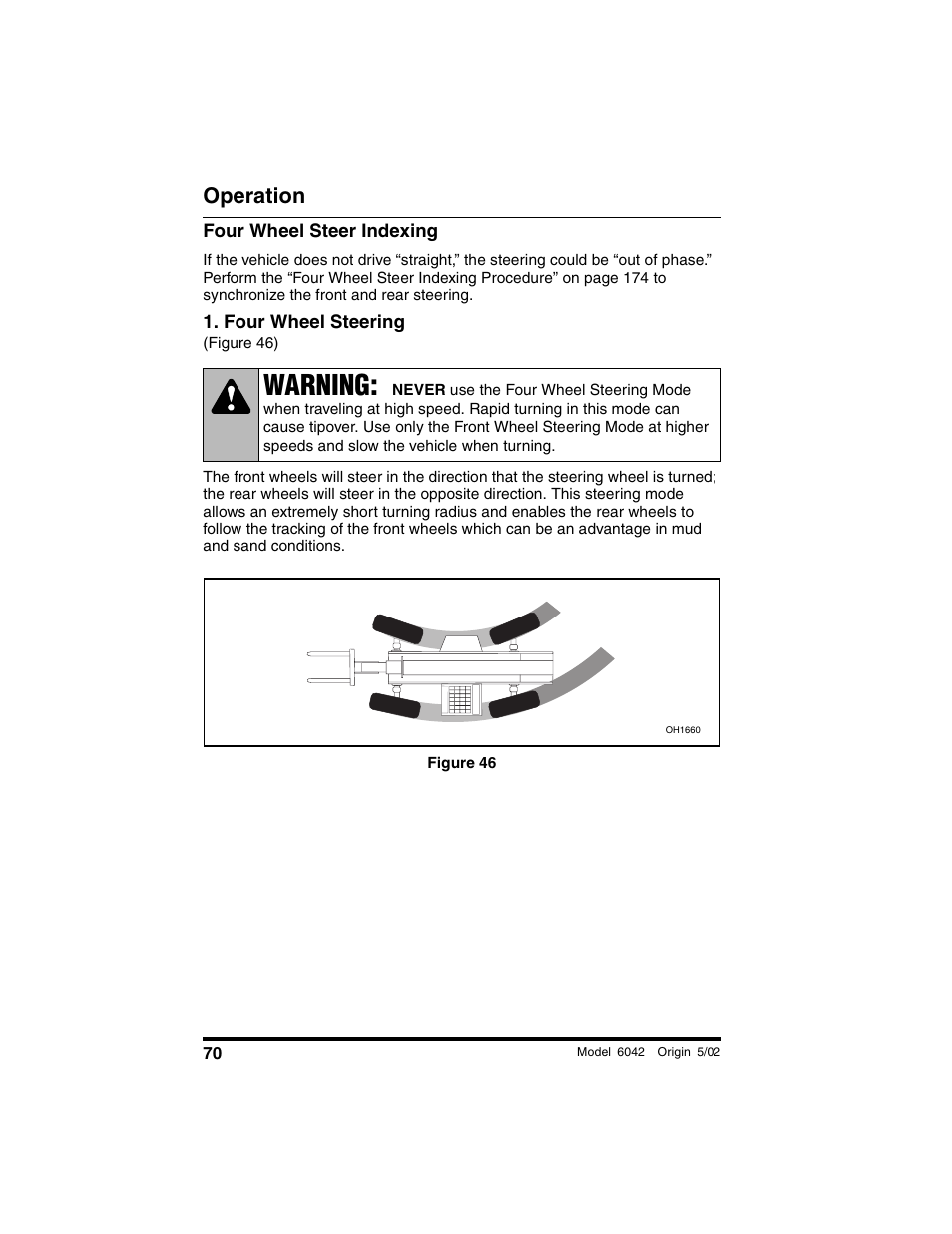 Four wheel steer indexing, Four wheel steering, Figure 46) | Figure 46, Warning, Operation | SkyTrak 6042 Operation Manual User Manual | Page 72 / 188