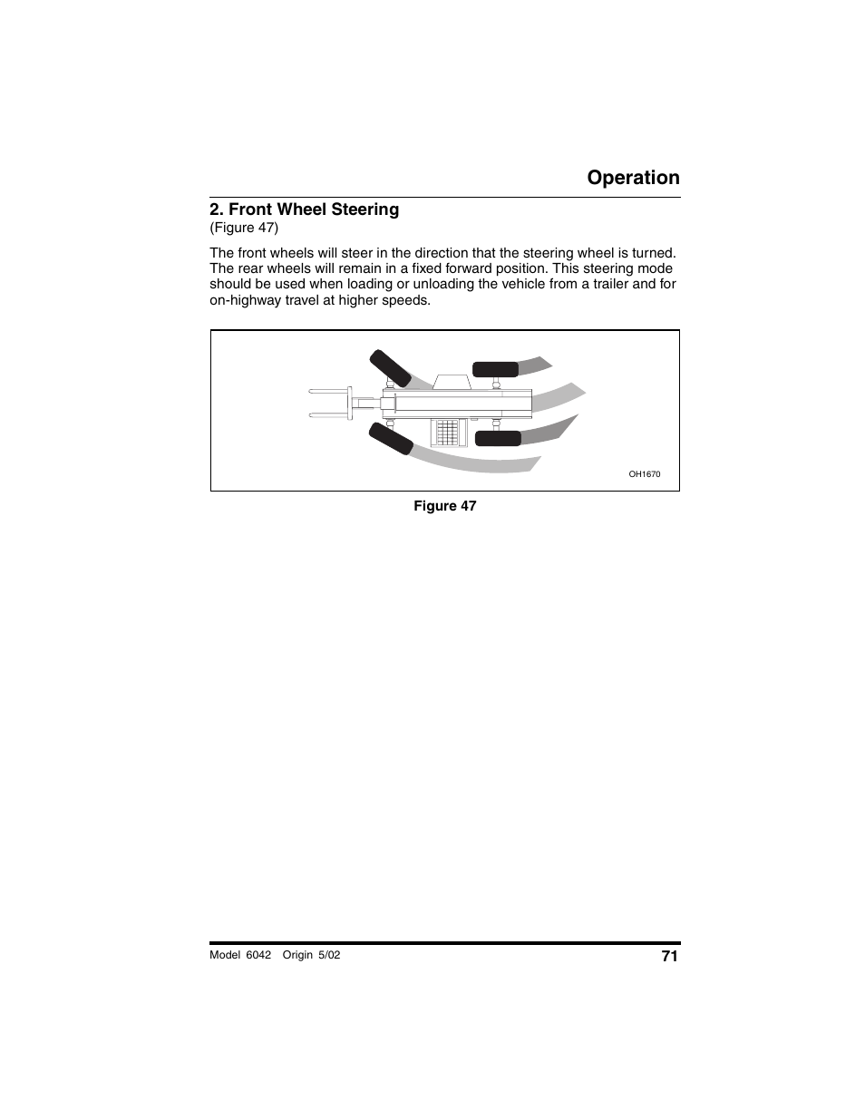 Front wheel steering, Figure 47), Figure 47 | Operation | SkyTrak 6042 Operation Manual User Manual | Page 73 / 188