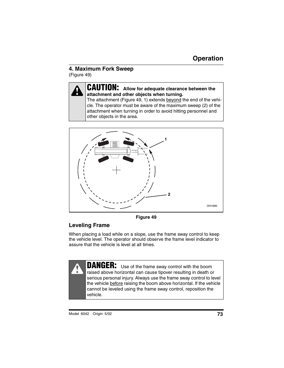 Maximum fork sweep, Figure 49), Figure 49 | Leveling frame, Caution, Danger, Operation | SkyTrak 6042 Operation Manual User Manual | Page 75 / 188